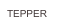 TEPPER